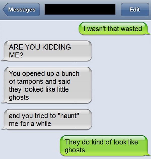 The 20 Funniest Drunk Text Fails Ever 11 Had Me In
