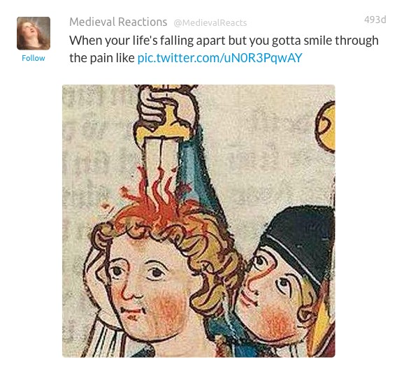 22 Hilarious Art History Tweets Proving That 2016 And 1400 Are Basically The Same Thing. #5 Killed Me!