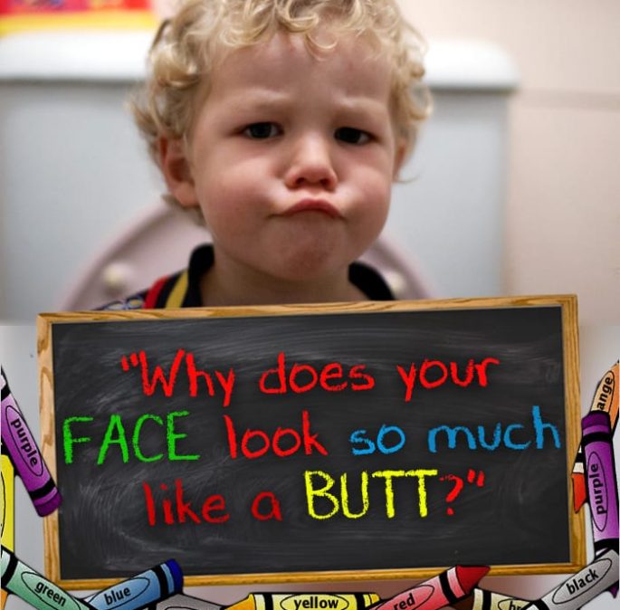 15 Hilarious Insults From Toddlers That Will Make You Cry From Laughter. #6 Killed me.